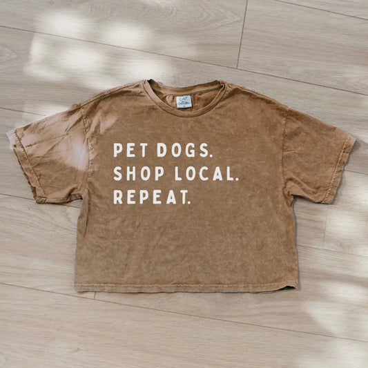 Pet Dogs. Shop Local. Repeat.
Cropped Mineral Graphic Top