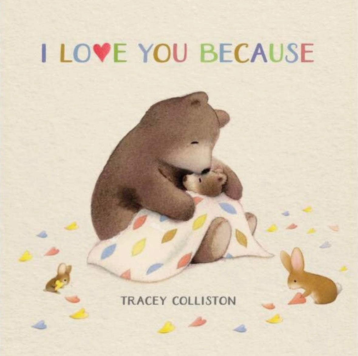 I Love You Because Board Book