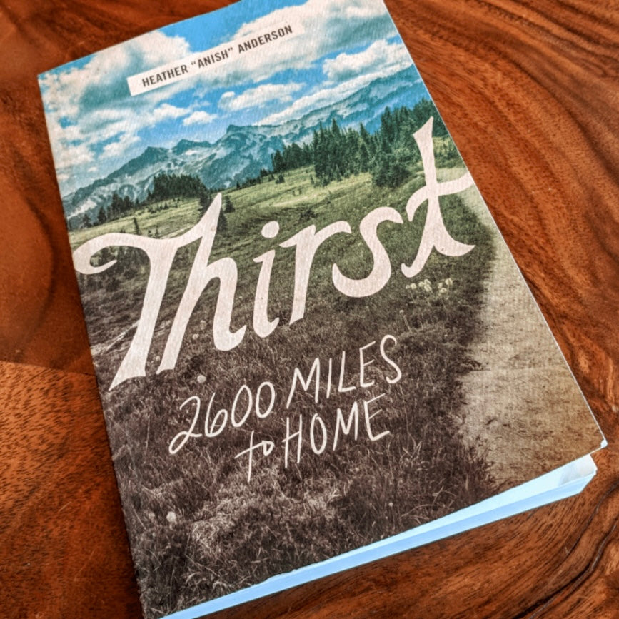 Thirst: 2600 Miles To Home