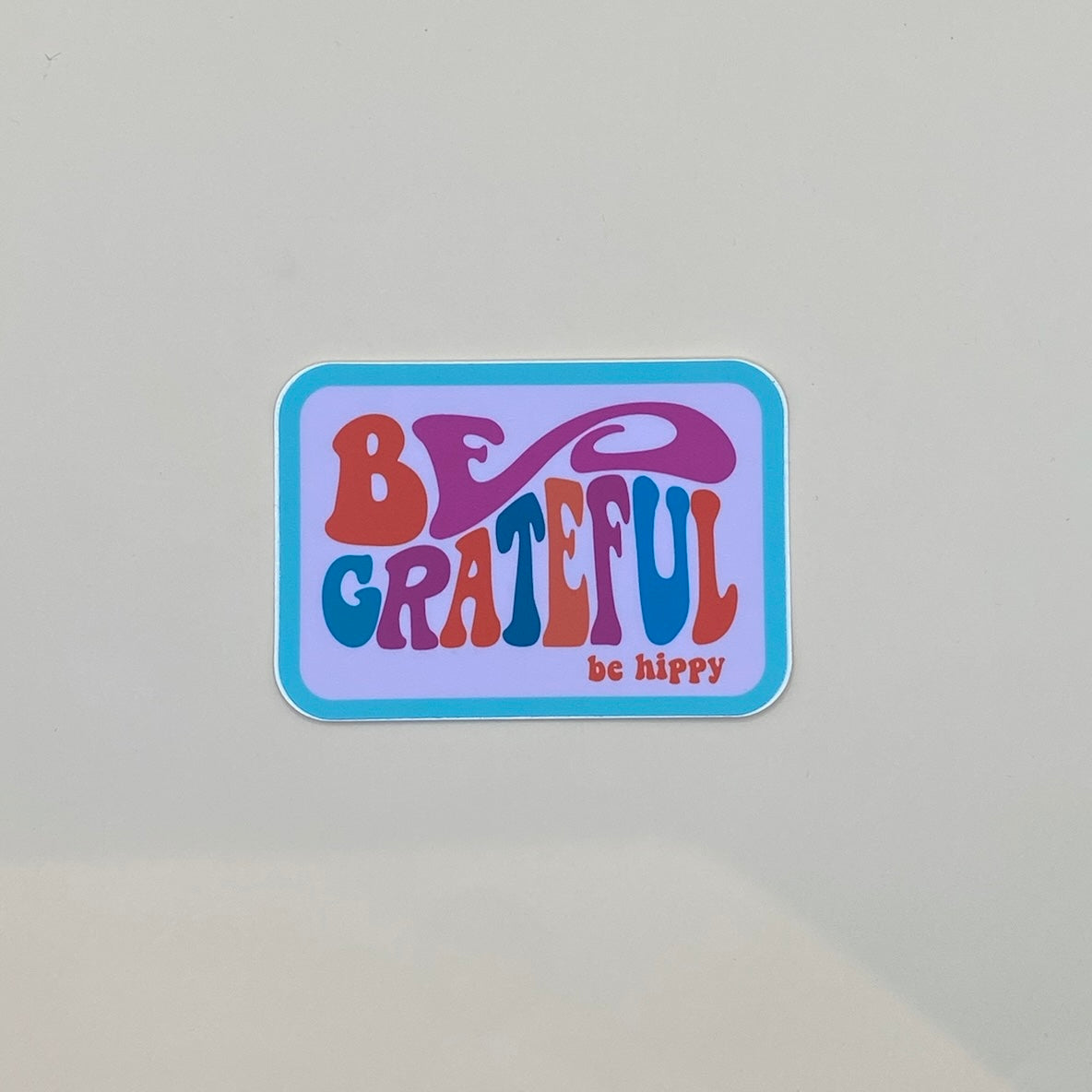 Be Hippy Stickers