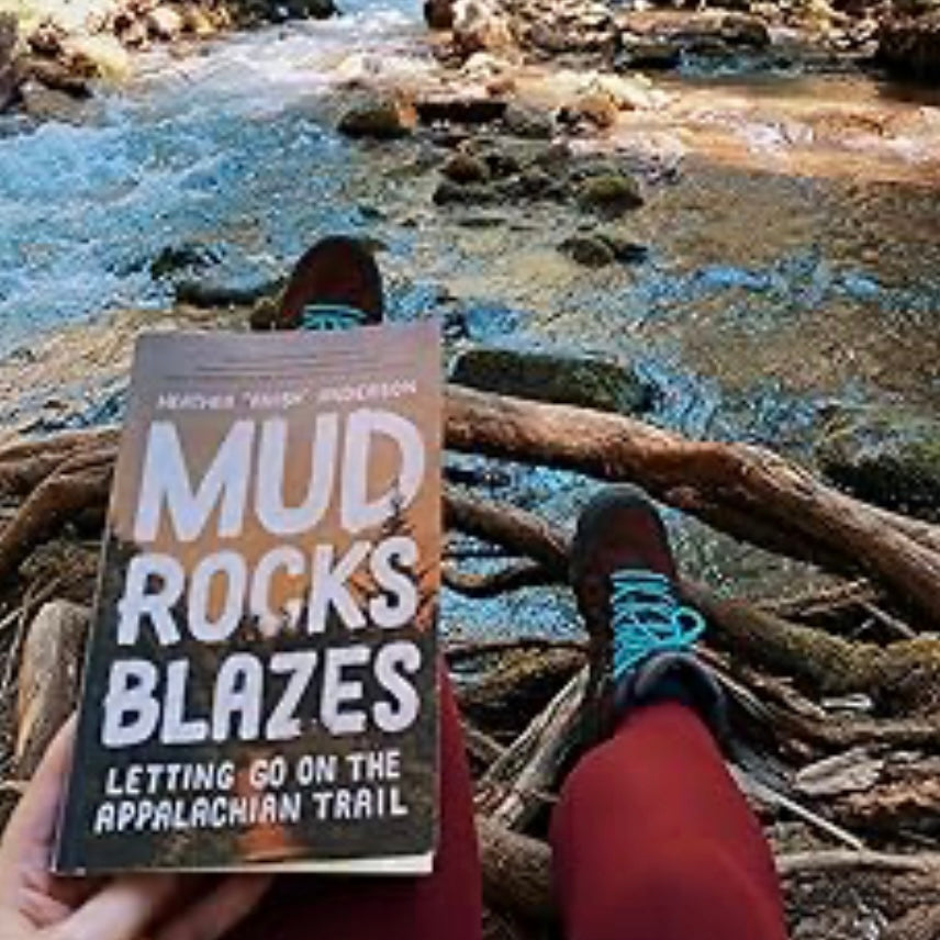 Mud, Rocks, Blazes Letting Go On The Appalachian Trail