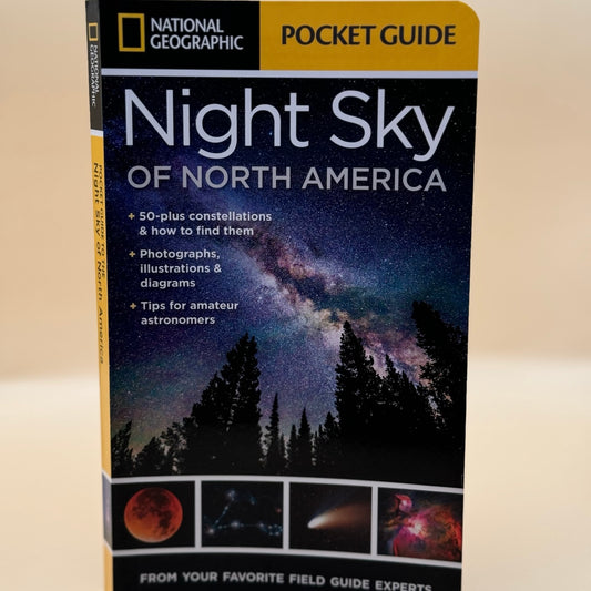 National Geographic Pocket Guide - Night Sky of North America