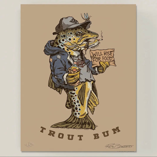 Lakes Rivers Streams Trout Bum Print