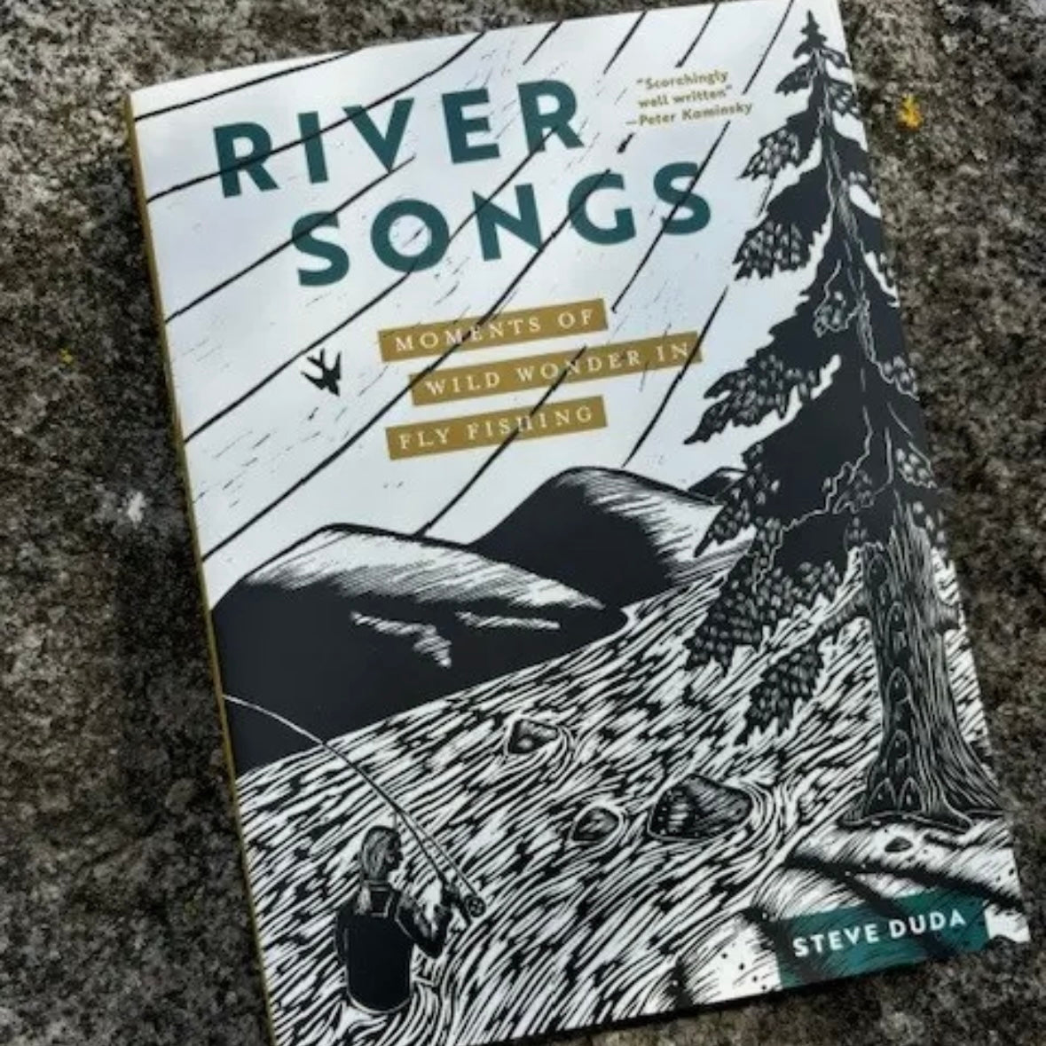 River Songs: Moments of Wild Wonder in Fly Fishing